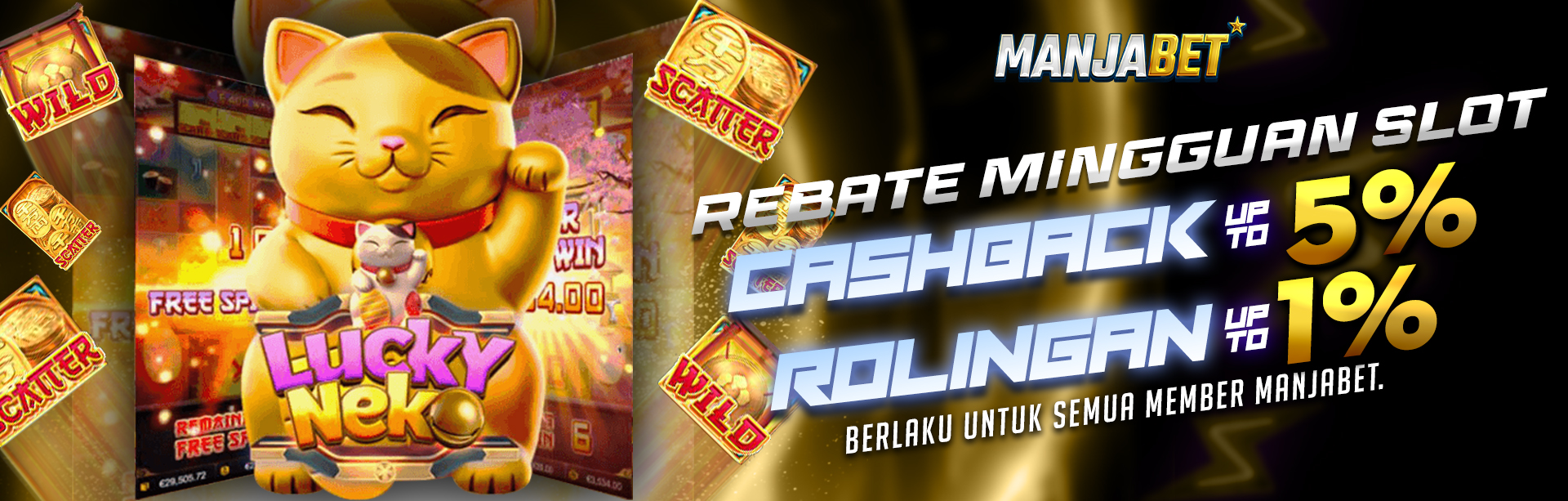 REBATE CASHBACK & ROLINGAN SLOT