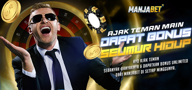 BONUS AJAK TEMAN SEUMUR HIDUP