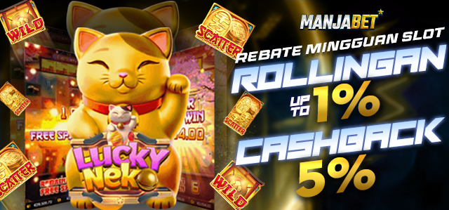 REBATE CASHBACK & ROLINGAN SLOT