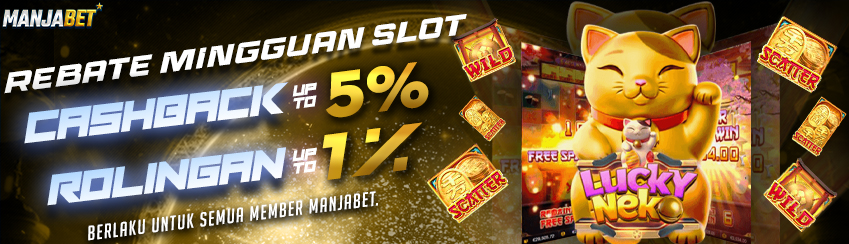 REBATE CASHBACK 5% & ROLINGAN 0.5% SLOT 